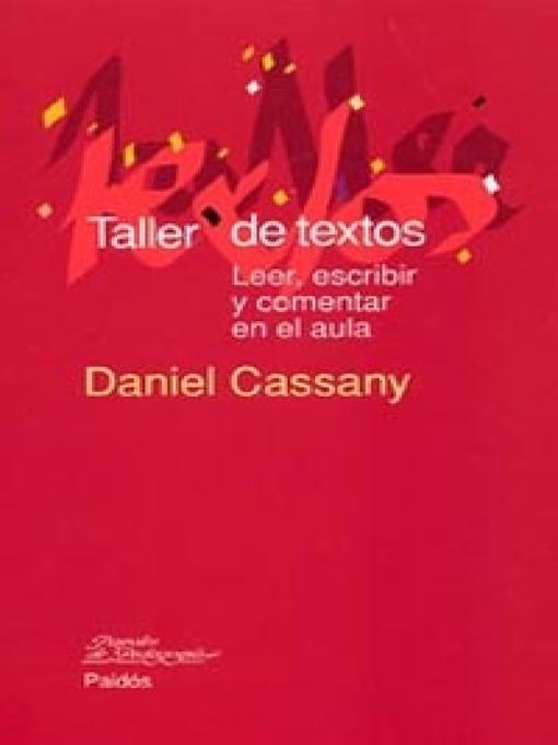 Title details for Taller de textos by Daniel Cassany - Wait list